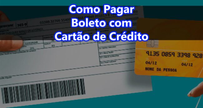 Como Pagar Boleto Cartão de Crédito Veja as Possibilidades